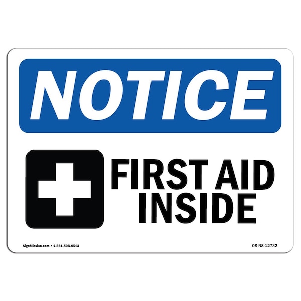 Safety Sign, OSHA Notice, 3.5" Height, First Aid Inside Sign With Symbol, Landscape, 10PK